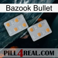 Bazook Bullet 25